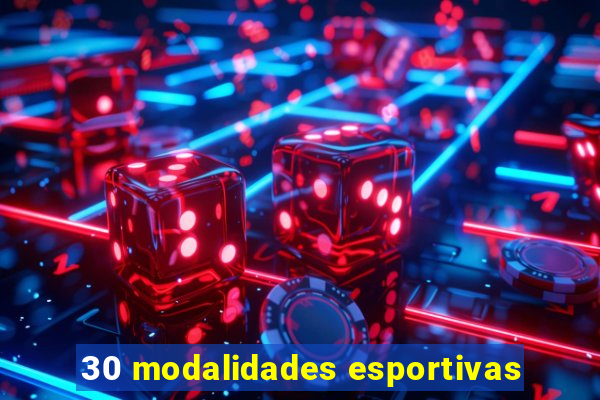 30 modalidades esportivas